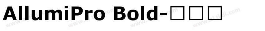 AllumiPro Bold字体转换